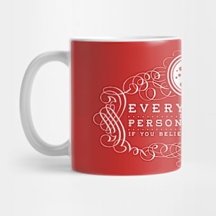 Every Pizza... Mug